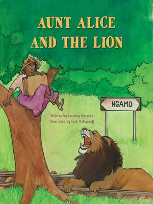 cover image of Aunt Alice and the Lion